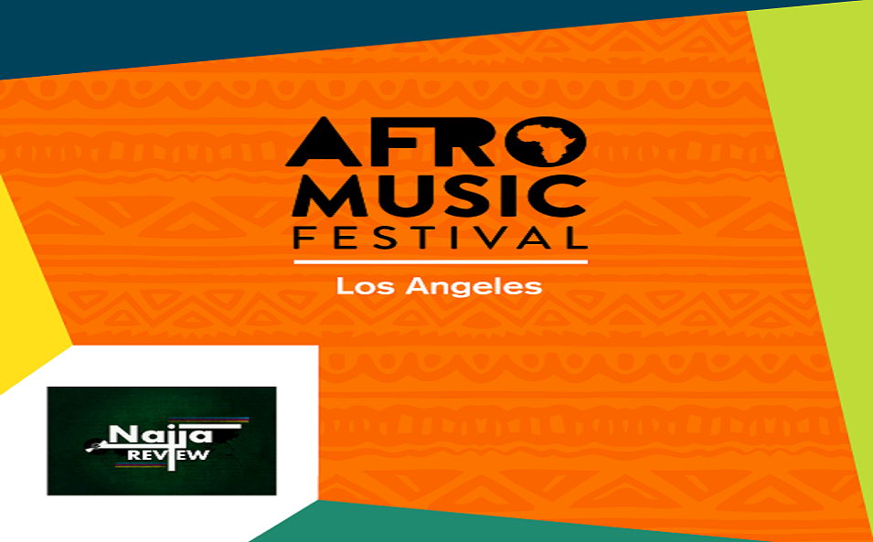 1​ST​ AFRO MUSIC FESTIVAL PARTNERS UP WITH Naija